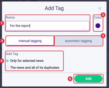 The Add Tag window: name, color, manual and automatic tagging tabs, Only for selected news or The news and all of its duplicates options, Add button